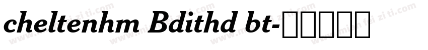 cheltenhm Bdithd bt字体转换